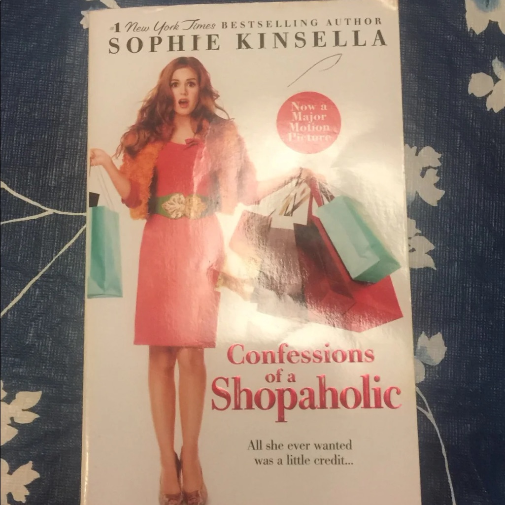 Confessions Of A Shopaholic By Sophie Kinsella